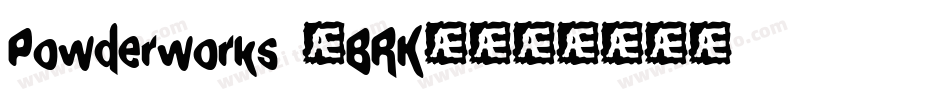 Powderworks (BRK)字体转换